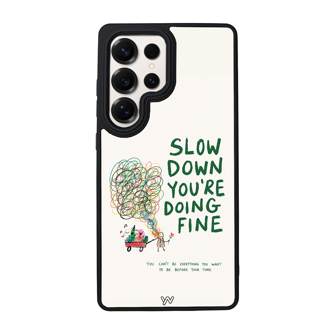 "You're Doing Fine" | OWNCASE