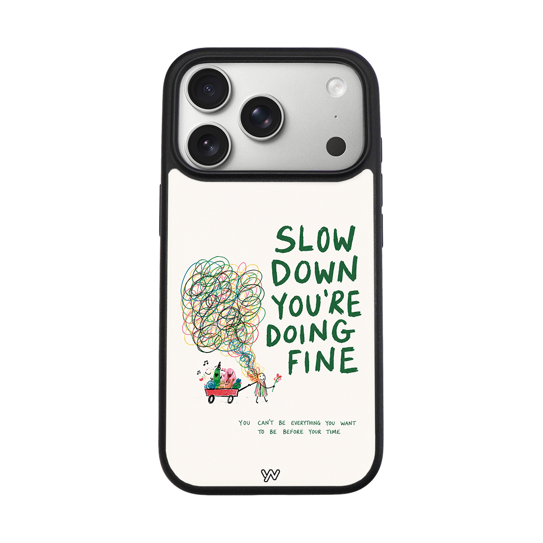"You're Doing Fine" | OWNCASE