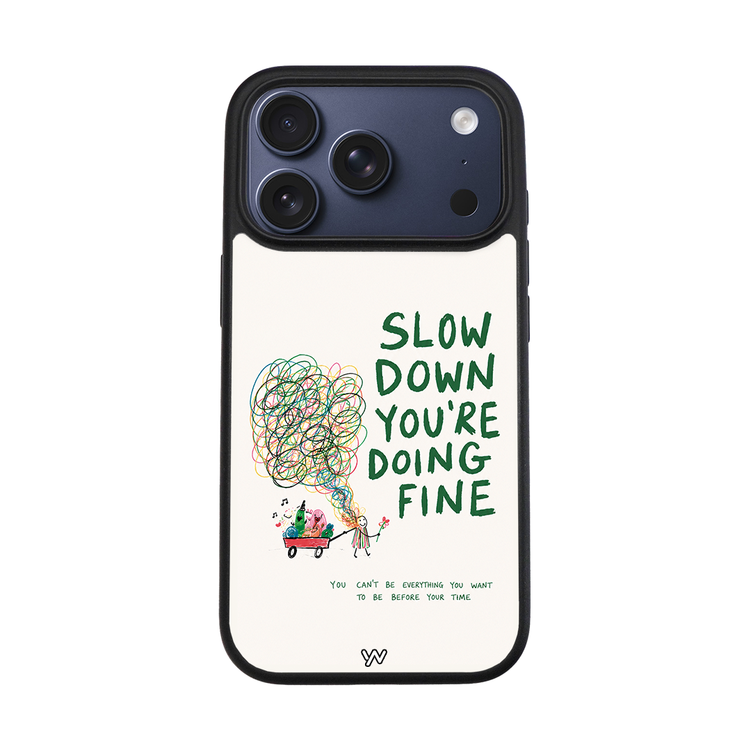 "You're Doing Fine" | OWNCASE